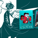 Clover | Hạnh phúc của cỏ bốn lá